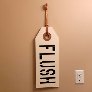 SOLD: FLUSH Bathroom Sign